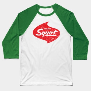 Drink Squirt Baseball T-Shirt